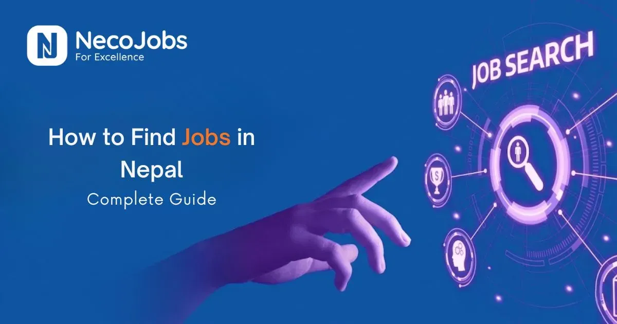 How to Find a Job in Nepal: A Complete Guide 